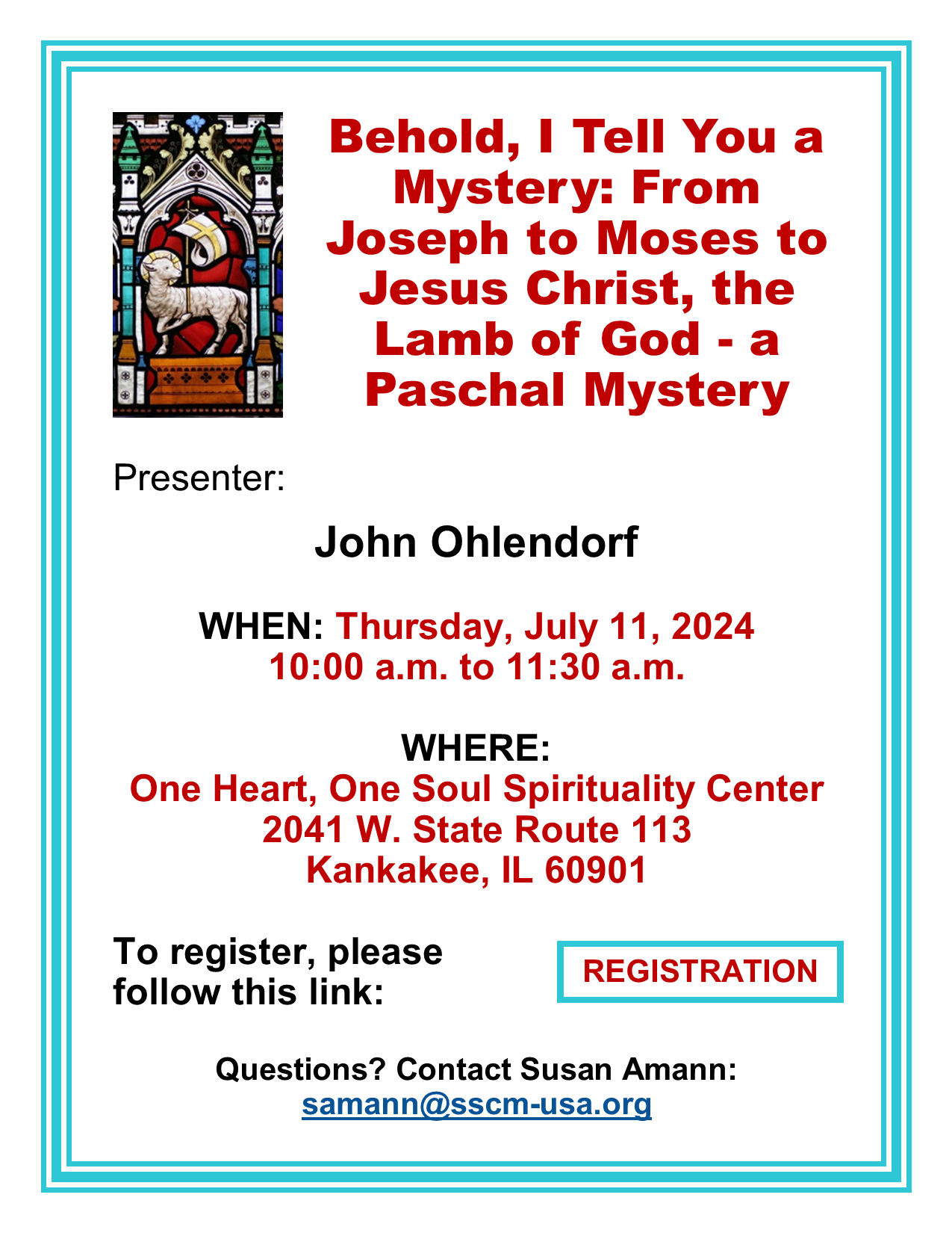 Behold, I Tell You a Mystery: From Joseph to Moses to Jesus Christ, the Lamb of God - a Paschal Mystery: Click here to register