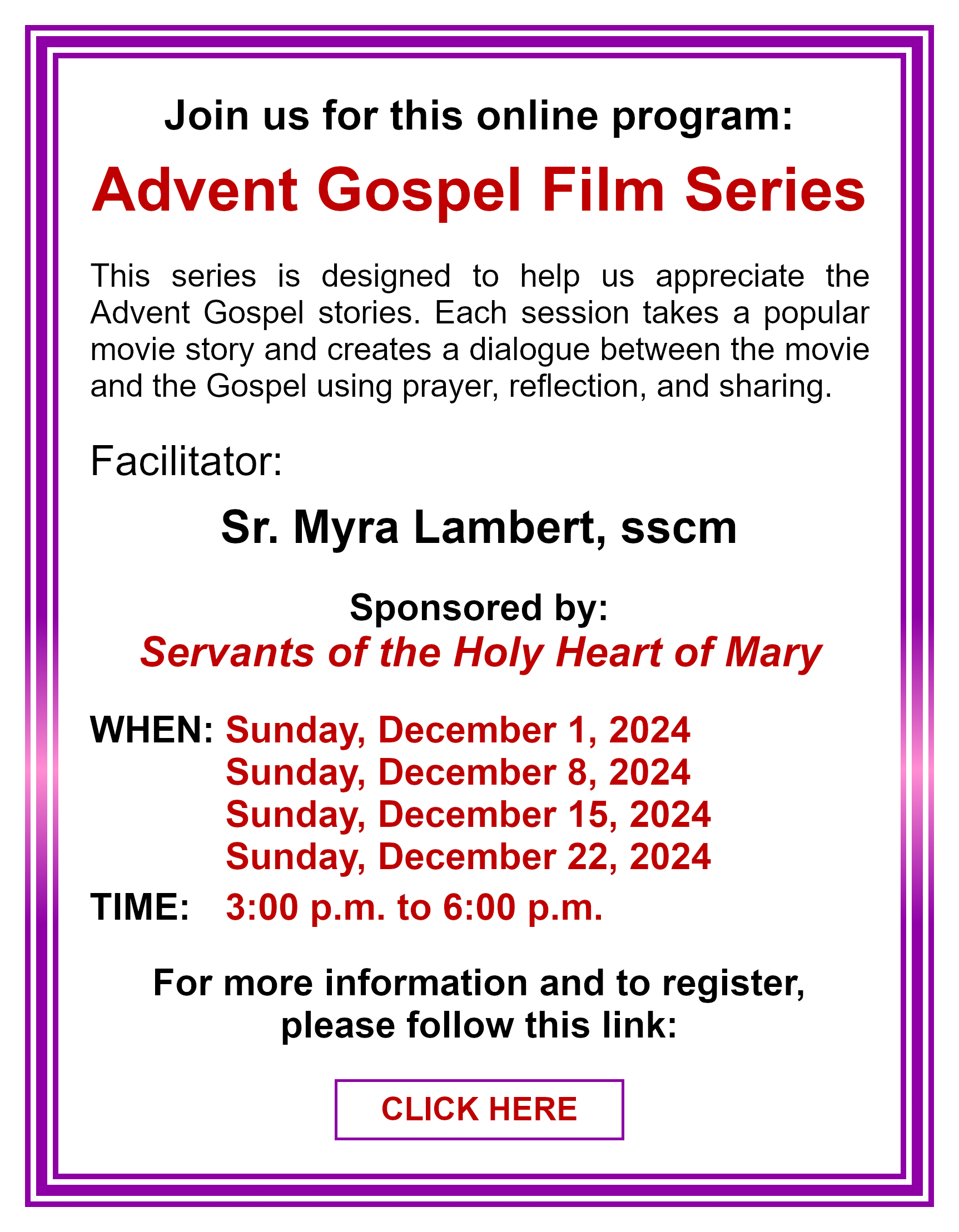 Advent Gospel Film Series: Click here for more information