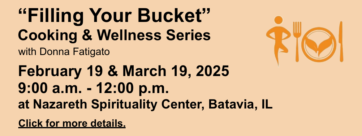 Filling Your Bucket Cooking & Wellness Series