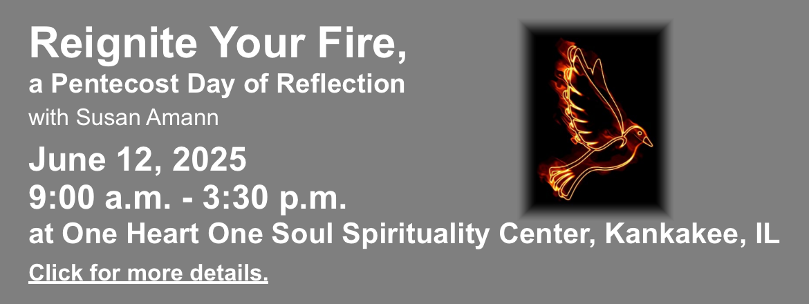 Reignite Your Fire: a Pentecost Day of Reflection